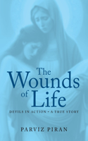 Wounds of Life