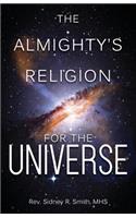 Almighty's Religion for the Universe