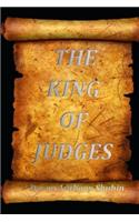 The King of Judges