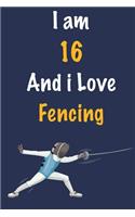 I am 16 And i Love Fencing