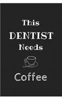 This Dentist Needs Coffee, Journal