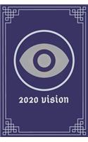 2020 Vision