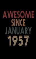 Awesome Since January 1957