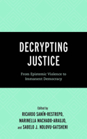 Decrypting Justice