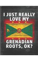 I Just Really Like Love My Grenadian Roots