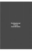 Professional Chaos Coordinator.: funny notebook and journal Wide Ruled 6x9 120 Pages.