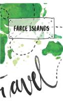 Faroe Islands: Ruled Travel Diary Notebook or Journey Journal - Lined Trip Pocketbook for Men and Women with Lines