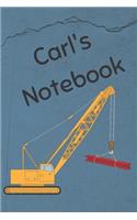 Carl's Notebook: Heavy Equipment Crane Cover 6x9" 200 pages personalized journal/notebook/diary