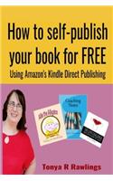 How to Self-publish Your Book for FREE
