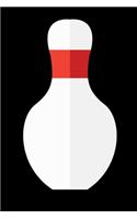 Bowler Journal: Bowling Pin Journal / Notebook / Diary Gift - 6"x9" - 120 pages - White Lined Paper - Matte Coverr