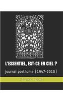 L'Essentiel, Est-Ce En Ciel ?