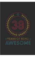 38 Years Of Being Awesome