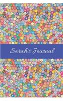 Sarah's Journal: Cute Personalized Name College-Ruled Notebook for Girls & Women - Blank Lined Gift Journal/Diary for Writing & Note Taking