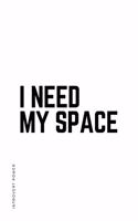 INTROVERT POWER I need my space