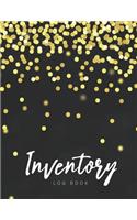 Inventory Log Book: Black Gold Cover - Simple Inventory Log Book for Business or Personal - Stock Record Book Organizer Logbook - Count Notebook