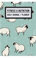 Fitness and Nutrition Journal / Planner