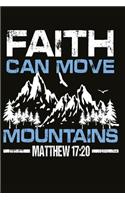 Notizbuch Faith can move mountains