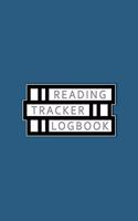 Reading Tracker Logbook: Reading Journal, Book Review, Great for 100 Books, White Paper, 6" x 9", 110+ Pages