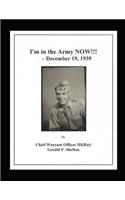 I'm in the Army NOW!!! - December 19, 1939
