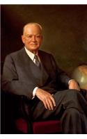 31st United States of America President Herbert Hoover Journal