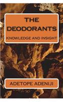 deodorants: knowledge and insight