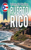 Puerto Rico: (Territories of the United States)
