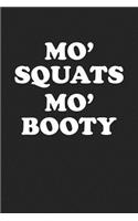 Mo Squats Mo Booty