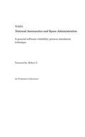A General Software Reliability Process Simulation Technique