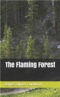 The Flaming Forest