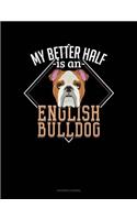 My Better Half Is a English Bulldog: Accounts Journal