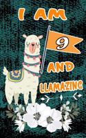 I Am 9 and Llamazing: Happy 9 Birthday Gift Notebook: Funny Green Vintage Llama Lined Journal