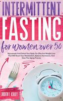 Intermittent Fasting For Women Over 50