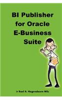 BI Publisher for Oracle E-Business Suite