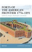 Forts of the American Frontier 1776–1891