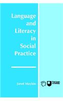 Language and Literacy in Social Practice