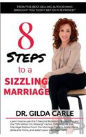 8 Steps to a SIZZLING MARRIAGE