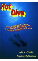 Hot Dive