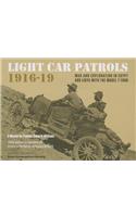 Light Car Patrols 1916-19