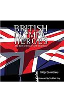 British Olympic Heroes