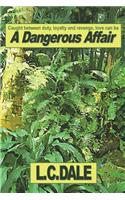A Dangerous Affair