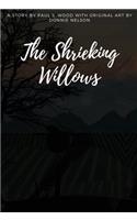 The Shrieking Willows