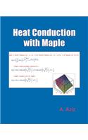 Heat Conduction with Maple