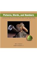 Pictures, Words, and Numbers