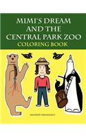 Mimi's Dream and the Central Park Zoo Coloring Book