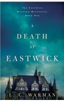 A Death at Eastwick