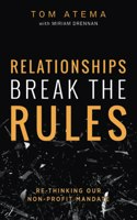 Relationships Break the Rules