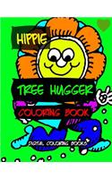 Hippie Tree Hugger Coloring Book