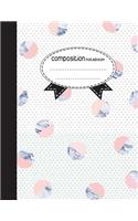 Composition Notebook, 8.5 x 11, 110 pages
