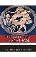 Greatest Battles in History: The Battle of Marathon