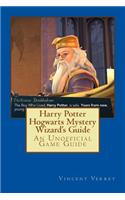 Harry Potter Hogwarts Mystery Wizard's Guide: An Unofficial Game Guide